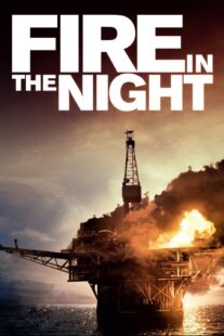 دانلود فیلم Fire in the Night 2013375478-397464803