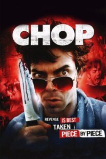 دانلود فیلم Chop 2011374624-1209701955