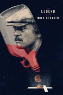 دانلود فیلم The Legend of the Holy Drinker 1988377451-964455857