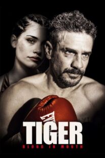 دانلود فیلم Tiger, Blood in the Mouth 2016376560-1374347301