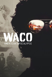 دانلود سریال Waco: American Apocalypse377706-1944969075