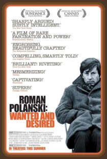 دانلود مستند Roman Polanski: Wanted and Desired 2008379412-747373662