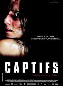 دانلود فیلم Captifs 2010378520-1662034620