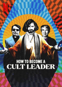 دانلود سریال How to Become a Cult Leader379174-586736465