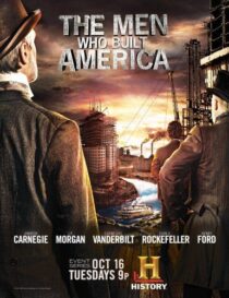 دانلود سریال The Men Who Built America378779-178705940