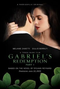 دانلود فیلم Gabriel’s Redemption: Part One 2023377937-2140482425