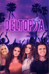 دانلود فیلم Deltopia 2023378198-74676261