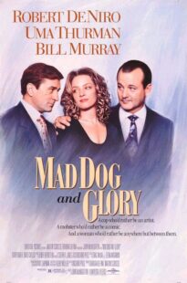 دانلود فیلم Mad Dog and Glory 1993378716-1870011873