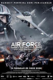 دانلود فیلم Air Force: The Movie – Selagi Bernyawa 2022377677-2040619039