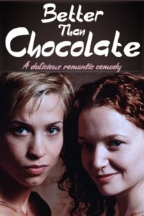 دانلود فیلم Better Than Chocolate 1999378378-1824028463