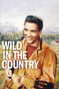 دانلود فیلم Wild in the Country 1961378348-1074217521