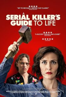 دانلود فیلم A Serial Killer’s Guide to Life 2019381468-1148259262