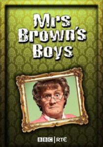 دانلود سریال Mrs. Brown’s Boys380431-1777798639