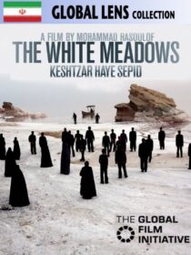 دانلود فیلم The White Meadows 2009382200-1444771302