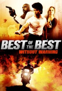 دانلود فیلم Best of the Best 4: Without Warning 1998381053-1138268248