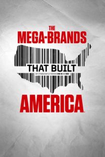 دانلود سریال The Mega-Brands That Built America384363-23716857