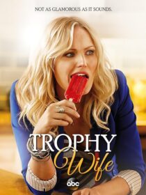 دانلود سریال Trophy Wife384118-1900215189