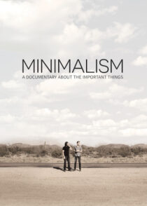 دانلود مستند Minimalism: A Documentary About the Important Things 2015384056-1787385617