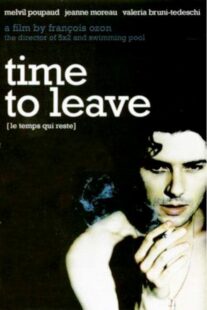 دانلود فیلم Time to Leave 2005382701-855718142