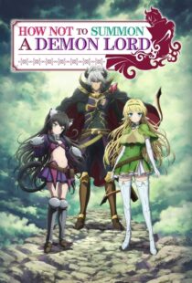 دانلود انیمه How NOT to Summon a Demon Lord384207-880022746