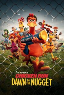 دانلود انیمیشن Chicken Run: Dawn of the Nugget 2023383525-295392494