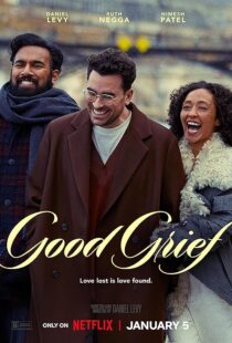 دانلود فیلم Good Grief 2023385383-1091622446