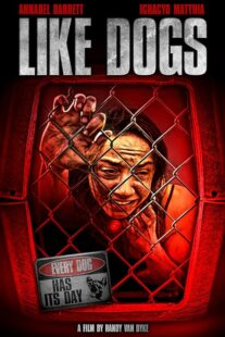 دانلود فیلم Like Dogs 2021386356-139821720