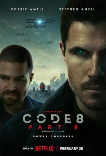 دانلود فیلم Code 8: Part II 2024388447-1146296560