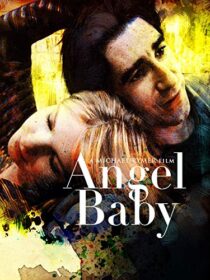 دانلود فیلم Angel Baby 1995387063-1382297074