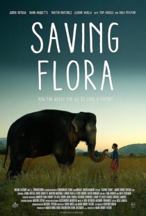 دانلود فیلم Saving Flora 2018386900-1179940057