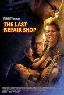 دانلود فیلم The Last Repair Shop 2023388339-598616442