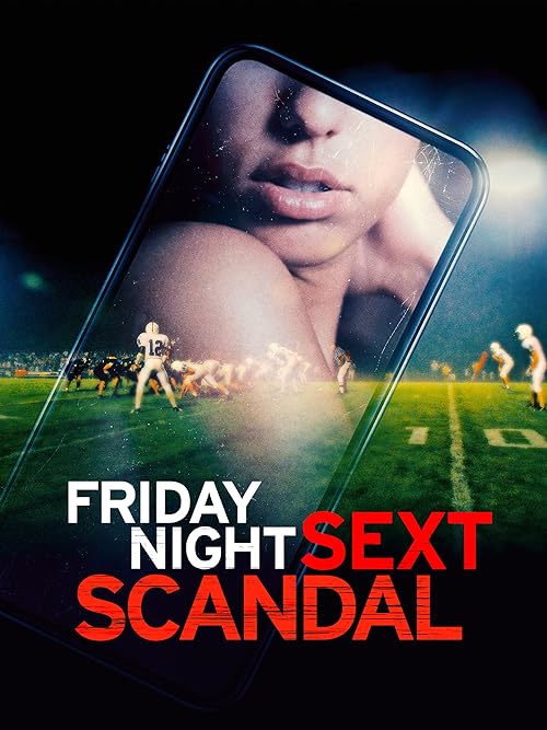 دانلود فیلم Friday Night Sext Scandal 2024