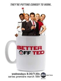 دانلود سریال Better Off Ted389309-310026895