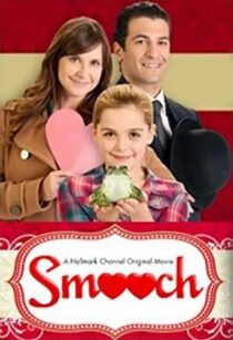 دانلود فیلم Smooch 2011391842-366809523