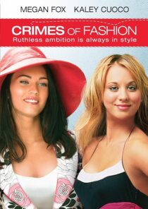 دانلود فیلم Crimes of Fashion 2004392420-1483704763