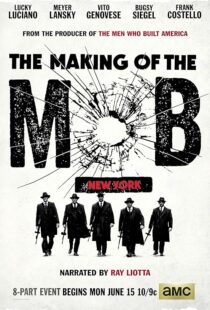 دانلود سریال The Making of the Mob392292-778858939