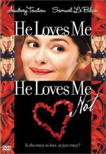 دانلود فیلم He Loves Me, He Loves Me Not 2002391296-835894882