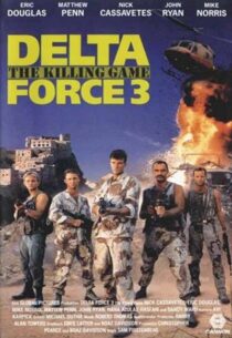 دانلود فیلم Delta Force 3: The Killing Game 1991388773-304240346