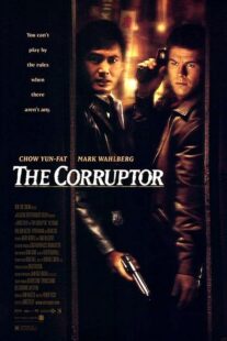 دانلود فیلم The Corruptor 1999392231-1662408747