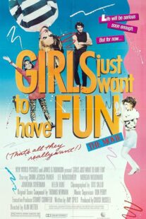 دانلود فیلم Girls Just Want to Have Fun 1985392006-1609199698