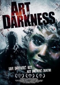 دانلود فیلم Art of Darkness 2012388707-1875287427