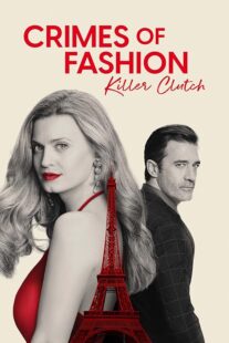 دانلود فیلم Crimes of Fashion: Killer Clutch 2024392449-1057067017