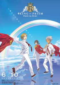 دانلود انیمه King of Prism: Pride the Hero 2017390569-1898240728