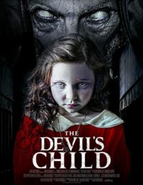 دانلود فیلم The Devil’s Child 2021391211-73353420