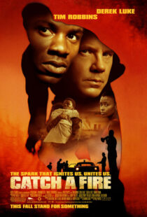 دانلود فیلم Catch a Fire 2006393091-1280036984