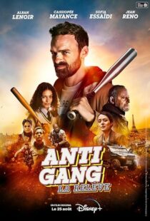 دانلود فیلم Antigang: La Relève (The Squad: Home Run) 2023393036-1342974261