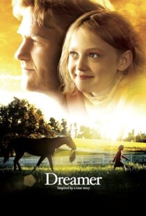 دانلود فیلم Dreamer 2005393003-1427775719