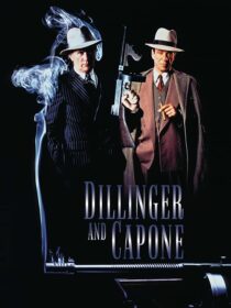 دانلود فیلم Dillinger and Capone 1995389651-2054409829