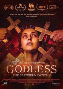 دانلود فیلم Godless: The Eastfield Exorcism 2023389182-2033941887