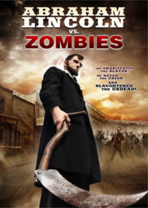 دانلود فیلم Abraham Lincoln vs. Zombies 2012395822-810994261